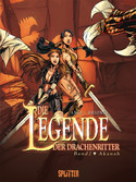 Die Legende der Drachenritter - Band 02: Akanah
