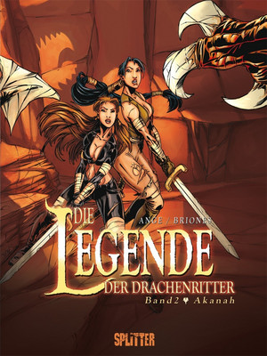 Die Legende der Drachenritter - Band 02: Akanah
