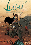 Luuna - Bd.3: Auf den Spuren von Oh-Mah-Ah