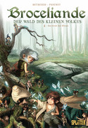 Broceliande - Der Wald des kleinen Volkes. Band 4: Das Grab der Riesen