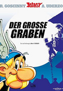Asterix 25: Der große Graben