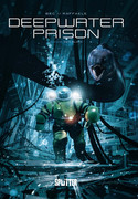 Deepwater Prison - Bd. 2: Der Block