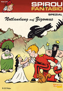 Spirou & Fantasio Spezial 18: Notlandung auf Zigomus