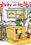 Calvin und Hobbes 6: Wissenschaftlicher Fortschritt macht "Boing"