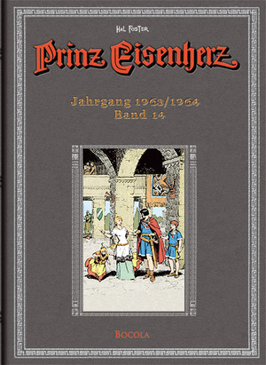 Prinz Eisenherz: Hal Foster-Gesamtausgabe - Band 14: Jahrgang 1963/1964