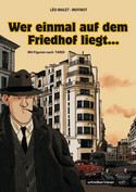 Nestor Burma: Wer einmal auf dem Friedhof liegt…