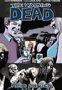The Walking Dead 13: Kein Zurück