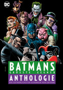 Batmans größte Gegner - Anthologie: Die gefährlichsten Schurken von Gotham