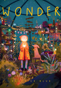 Wonder: The Art and Practice of Beatrice Blue