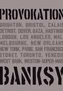 BANKSY - Provokation: Street Art als politisches Statement