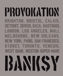 BANKSY - Provokation: Street Art als politisches Statement