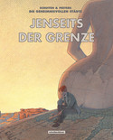 Jenseits der Grenze: Gesamtausgabe (Die geheimnisvollen Städte)