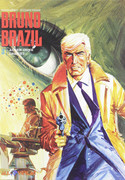 Bruno Brazil 03: Augen ohne Gesicht