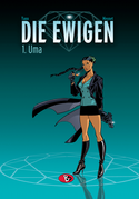 Die Ewigen - 1. Uma