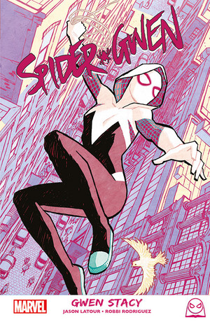 Spider-Gwen: Gwen Stacy