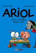 Ariol 7: Lehrer, die bellen, beißen nicht