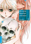 Bis deine Knochen verrotten 04
