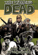 The Walking Dead 19: Auf dem Kriegspfad