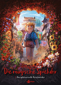 Die magische Spieluhr - 4. Das geheimnisvolle Verschwinden