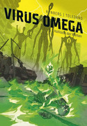 Virus Omega 3: Kollision der Welten