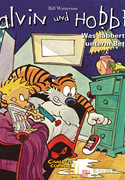 Calvin und Hobbes 2: Was sabbert da unterm Bett?