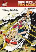 Spirou & Fantasio Spezial 17: König Rakiki