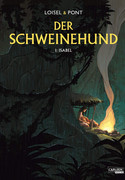 Der Schweinehund - 1: Isabel
