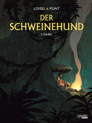 Der Schweinehund - 1: Isabel