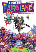 I hate Fairyland - Band 1: Verrückt bis an ihr seliges Ende