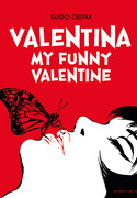 Valentina: My funny Valentine