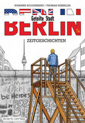 Berlin - Geteilte Stadt: Zeitgeschichten