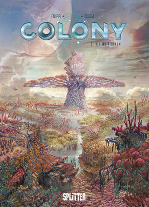 Colony - 3. Der Mutterbaum