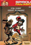 Spirou & Fantasio 42: Ein Dorf sieht schwarz