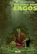 Die Haie von Lagos (5) - Zweiter Zyklus - Band 2: Dirty Business
