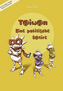 Taiwan - Eine politische Satire