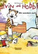 Calvin und Hobbes 3: Wir wandern aus!