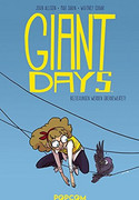 Giant Days - Band 3: Beziehungen werden überbewertet!