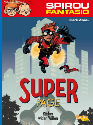 Spirou & Fantasio Spezial 29: Superpage - Rächer wider Willen