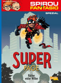Spirou & Fantasio Spezial 29: Superpage - Rächer wider Willen