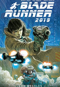 Blade Runner 2019 - Bd.1: Los Angeles