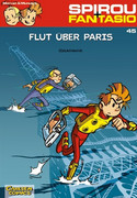 Spirou & Fantasio 45: Flut über Paris