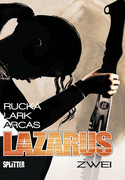 Lazarus - Zwei: Der Treck der Verlierer
