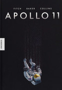Apollo 11: Die Geschichte der Mondlandung von Neil Armstrong, Buzz Aldrin und Michael Collins