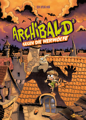 Archibald 2: Archibald gegen die Werwölfe