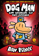 Dog Man #3 - Eine Geschichte von zwei Kätzchen