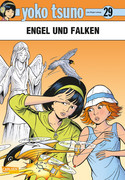 Yoko Tsuno 29: Engel und Falken