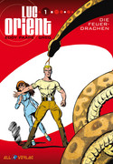 Luc Orient 01: Die Feuerdrachen