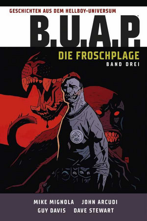 B.U.A.P. - Die Froschplage 3 (Geschichten aus dem Hellboy Universum)