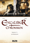 Excalibur Chroniken - Lied 1: Pendragon