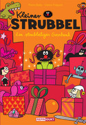 Kleiner Strubbel 04: Ein strubbeliges Geschenk